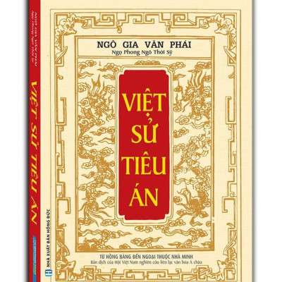 Việt Sử Tiêu Án (Từ Hồng Bàng Đến Ngoại Thuộc Nhà Minh)