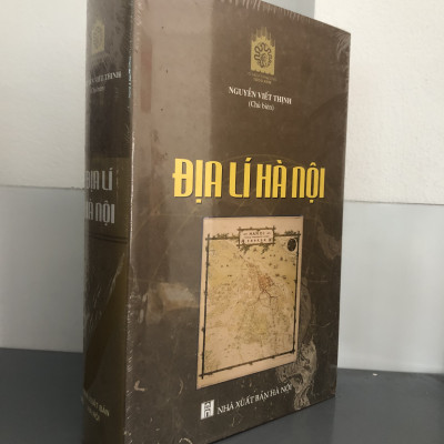 (bìa cứng) Địa Lý Hà Nội - Nguyễn Viết Thịnh (Sách chuyên khảo)