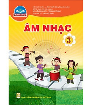 Sách giáo khoa Âm Nhạc 3- Chân Trời Sáng Tạo (Kèm Nilon bọc Sách)