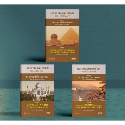 Bộ Sách Lịch Sử Văn Minh Thế Giới - Phần I - Di Sản Phương Đông (Bộ 3 Cuốn)