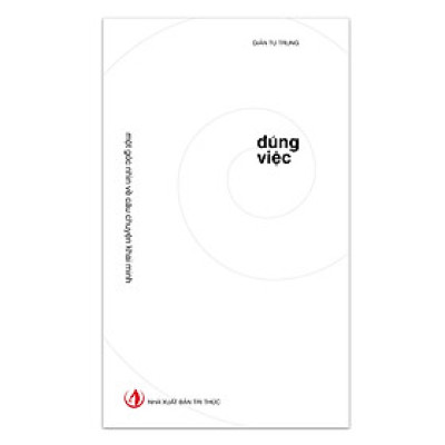 Đúng Việc (Tái bản 2024)