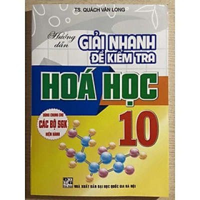 Sách - Hướng dẫn giải nhanh đề kiểm tra Hoá học 10
