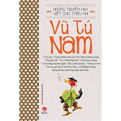 Những truyện hay viết cho thiếu nhi - Vũ Tú Nam