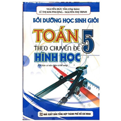 Sách - Bồi Dưỡng Học Sinh Giỏi Toán 5 Theo Chuyên Đề Hình Học (KV)