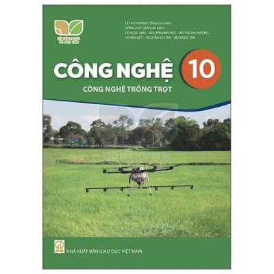 Sách Giáo Khoa Công Nghệ 10 - Công Nghệ Trồng Trọt (Kết Nối Tri Thức) (Chuẩn)