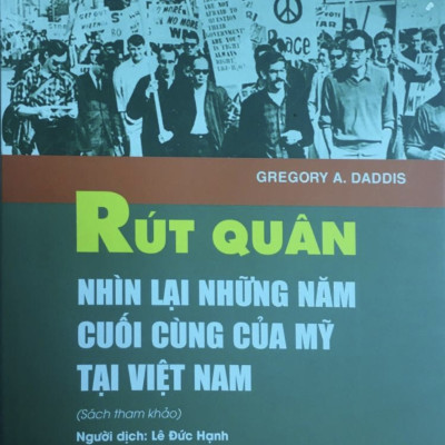RÚT QUÂN - NHÌN LẠI NHỮNG NĂM THÁNG CUỐI CÙNG