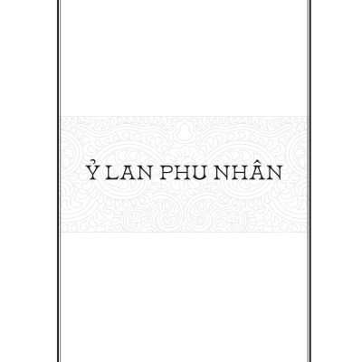 Ngàn Năm Sử Việt - Nhà Lý - Ỷ Lan Phu Nhân