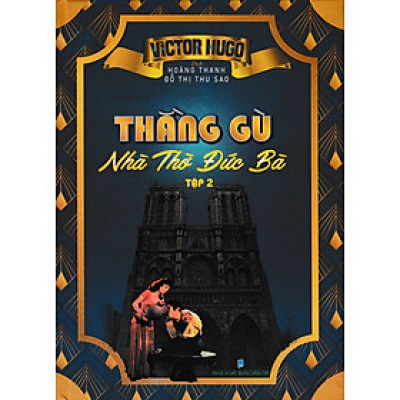 Thằng Gù Nhà Thờ Đức Bà - Tập 2 (HA)