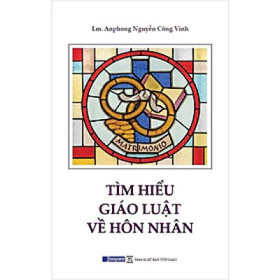 Tìm Hiểu Giáo Luật Về Hôn Nhân