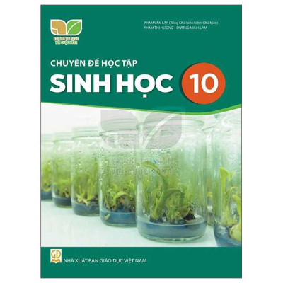 Sách Giáo Khoa Chuyên Đề Học Tập Sinh Học 10 (Kết Nối Trí Thức) (Chuẩn)