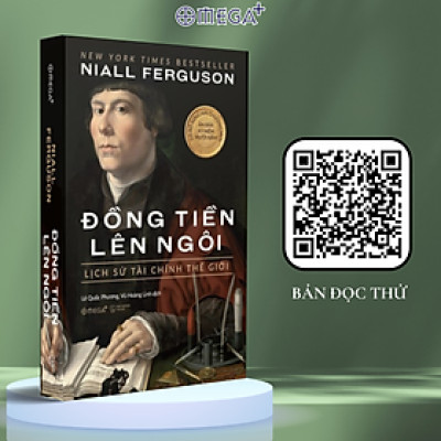 Sách Đồng tiền lên ngôi - Lịch sử tài chính thế giới - Alphabooks - BẢN QUYỀN