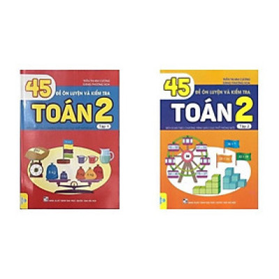 Sách - Combo 2 tập 45 Đề Ôn Luyện Và Kiểm Tra Toán 2 (Biên soạn theo chương trình GDPT mới)