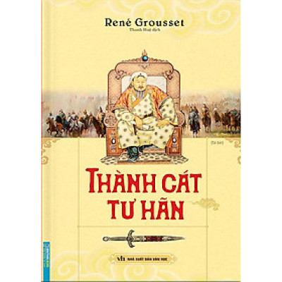 Thành Cát Tư Hãn (Tái bản năm 2022)