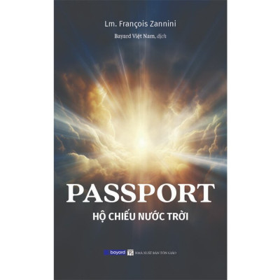 Passport - Hộ Chiếu Nước Trời