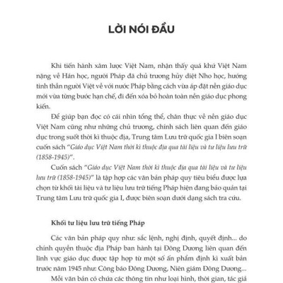 Giáo Dục Việt Nam Thời Kỳ Thuộc Địa Qua Tài Liệu Và Tư Liệu Lưu Trữ (1858 - 1945)