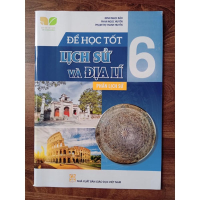 Sách - Combo 2 cuốn Để học tốt lịch sử và địa lí lớp 6 ( Kết nối tri thức )