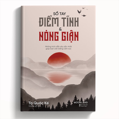 Sổ Tay Điềm Tĩnh & Nóng Giận