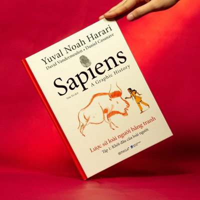 Sapiens - Lược Sử Loài Người Bằng Tranh - Tập 1: Khởi Đầu Của Loài Người