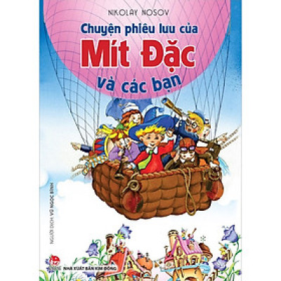 Chuyện phiêu lưu của Mít Đặc và các bạn - Bìa mềm