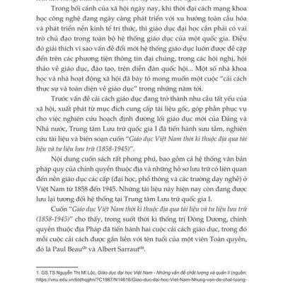 Giáo Dục Việt Nam Thời Kỳ Thuộc Địa Qua Tài Liệu Và Tư Liệu Lưu Trữ (1858 - 1945)