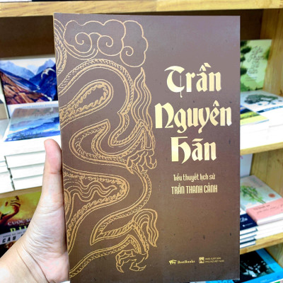 Tiểu Thuyết Lịch Sử - Trần Nguyên Hãn