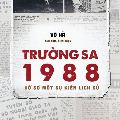Trường Sa 1988 - Hồ Sơ Một Sự Kiên Lịch Sử