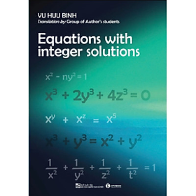Sách - Equations with integer solutions - Vũ Hữu Bình 2025