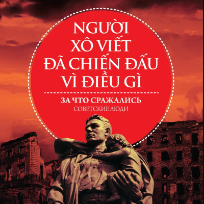 Người Xô Viết Đã Chiến Đấu Vì Điều Gì