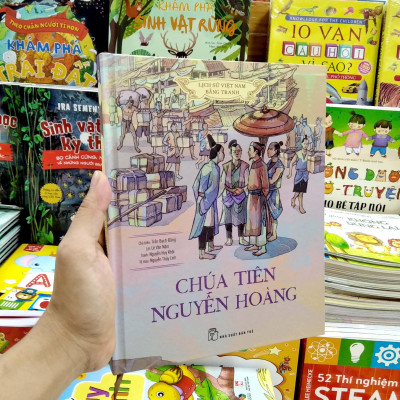 Lịch Sử Việt Nam Bằng Tranh - Chúa Tiên Nguyễn Hoàng