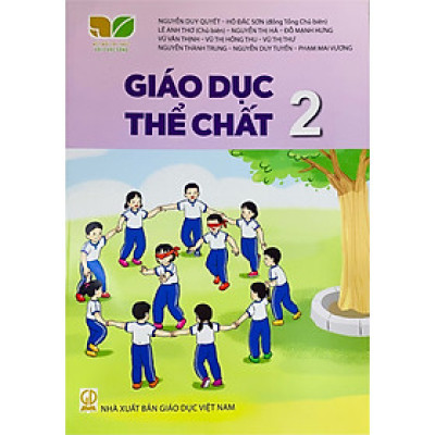 Sách Giáo Khoa Giáo Dục Thể Chất 2 - Kết Nối Tri Thức Với Cuộc Sống - GD