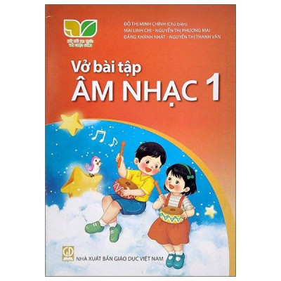 Sách Giáo Khoa Vở Bài Tập Âm Nhạc 1 (Kết Nối) (Chuẩn)