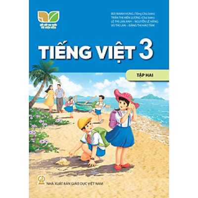 Sách giáo khoa Tiếng Việt 3- tập hai- Kết Nối Tri Thức Với Cuộc Sống (Kèm Nilon bọc Sách)