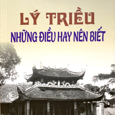 Lý Triều Những Điều Hay Nên Biết
