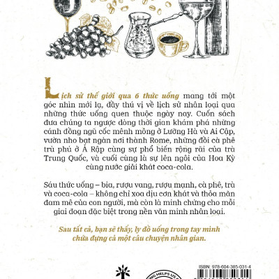 Lịch Sử Thế Giới Qua 6 Thức Uống - A History Of The World In 6 Glasses