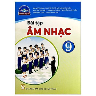 Sách Bài Tập Âm Nhạc 9- Chân Trời Sáng Tạo (Kèm bìa nilong bao sách)