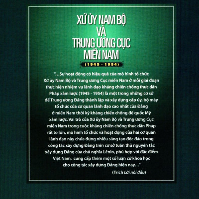 Xứ Ủy Nam Bộ Và Trung Ương Cục Miền Nam (1945 – 1954)