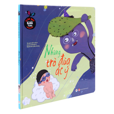 Giáo Dục Giới Tính - Những Trò Đùa Ác Ý