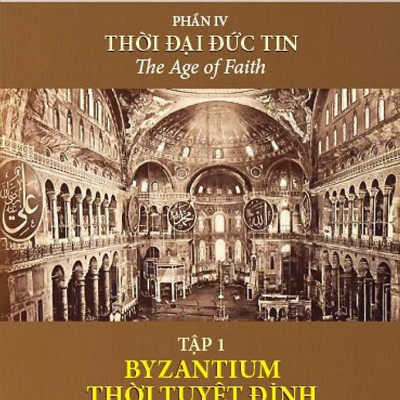 Bộ Sách Lịch Sử Văn Minh Thế Giới - Phần IV - Thời Đại Đức Tin - Bìa Cứng (Bộ 6 Cuốn)