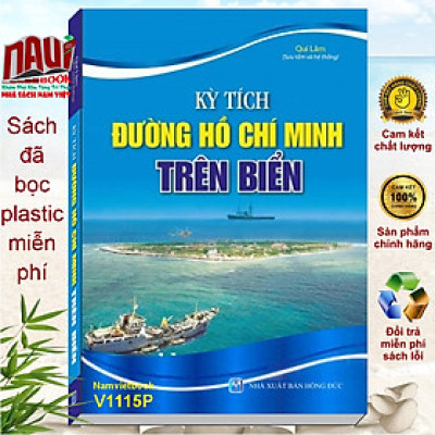 Kỳ Tích Đường Hồ Chí Minh Trên Biển
