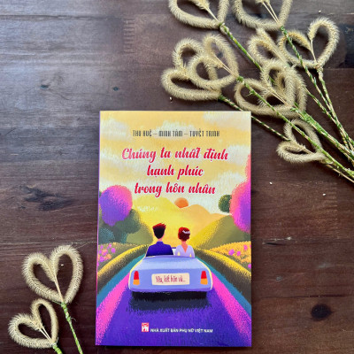 Sách - Chúng ta nhất định hạnh phúc trong hôn nhân