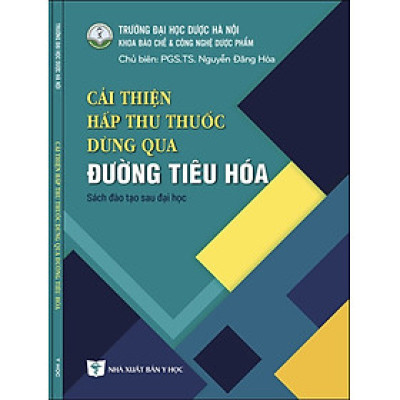 Sách - Cải thiện hấp thu thuốc dùng qua đường tiêu hóa