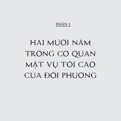 Ông Tướng Tình Báo Bí Ẩn Và Những Điệp Vụ Siêu Hạng