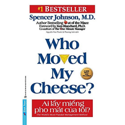 Ai Lấy Miếng Pho Mát Của Tôi (Tái bản 2021) - Bản Quyền