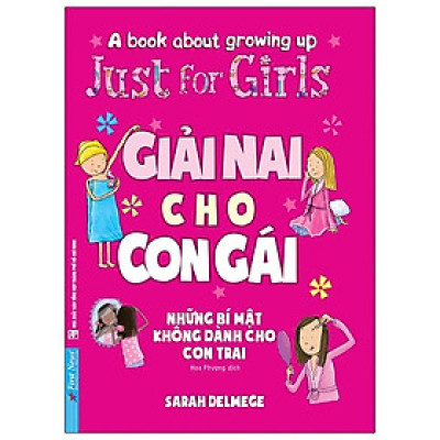 Giải Nai Cho Con Gái (Những Bí Mật Không Dành Cho Con Trai)(Tái Bản)