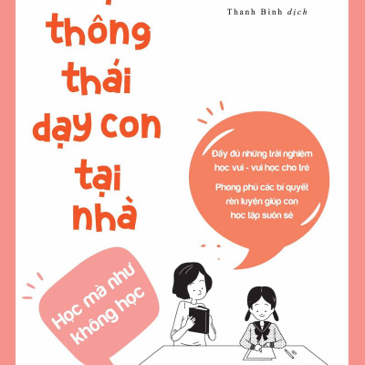 Mẹ Thông Thái Dạy Con Tại Nhà