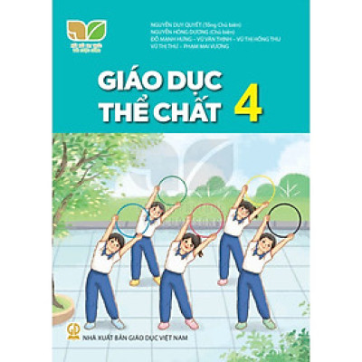 Sách Giáo Khoa Giáo Dục Thể Chất 4 - Kết Nối Tri Thức Với Cuộc Sống - GD