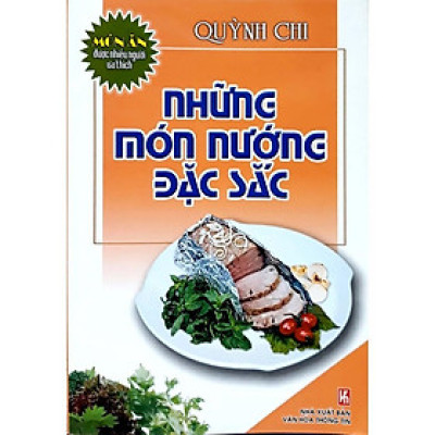 Sách - Những Món Nướng Đặc Sắc - Việt Thư