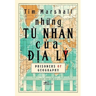 Những Tù Nhân Của Địa Lý