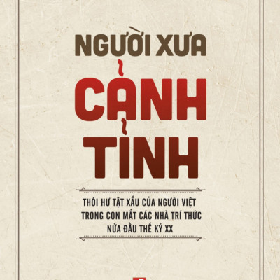 Người Xưa Cảnh Tỉnh (Tái Bản 2024)