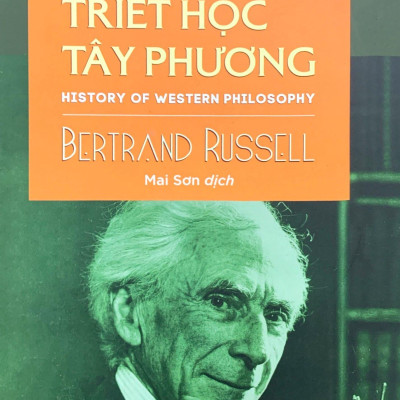 Lịch Sử Triết Học Phương Tây - History Of Western Philosophy